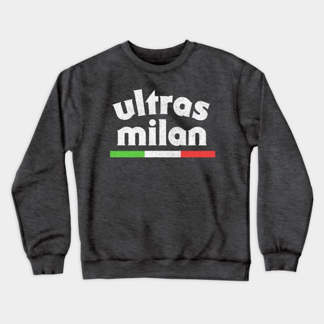 Milan Ultras //// Serie A Fan Crewneck Sweatshirt by DankFutura